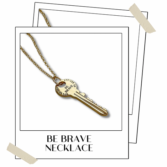 BE BRAVE Necklace